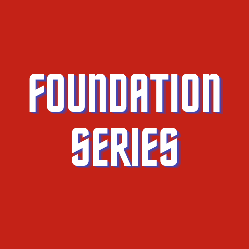 Foundation Series (Base Layer of Fitness)